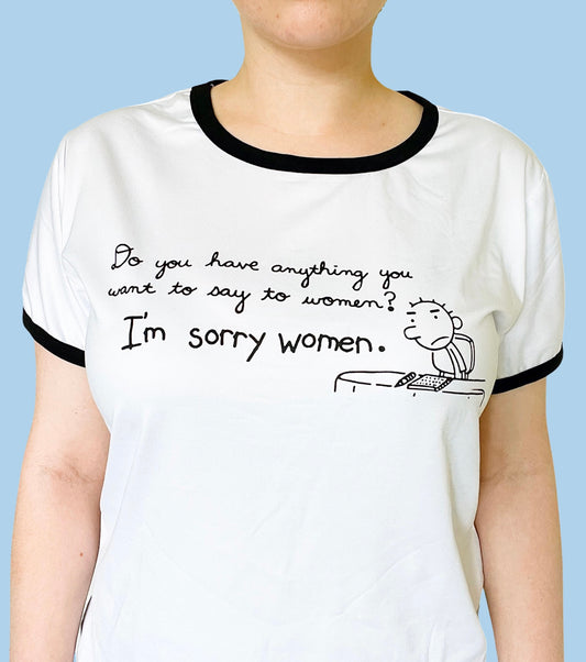 “I’m Sorry Women” T-Shirt, Diary Of Wimpy Kid